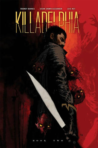 Cover image for 9781534397125 - Killadelphia Deluxe Edition Book Two