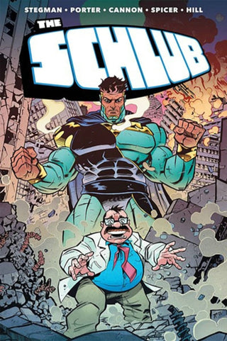 Cover image for 9781534397934 - The Schlub Volume 1