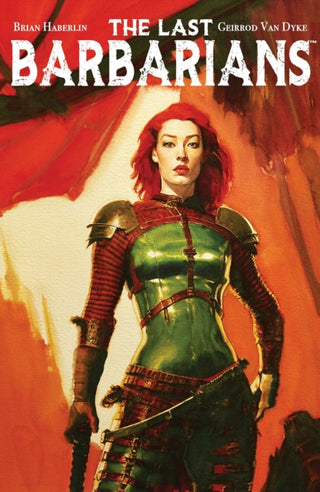 Cover image for 9781534399570 - The Last Barbarians Volume 1