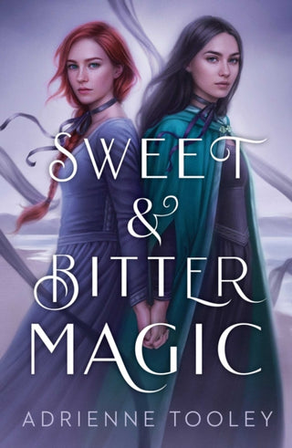 Cover image for 9781534453869 - Sweet & Bitter Magic
