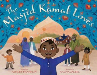Cover image for 9781534499836 - The Masjid Kamal Loves