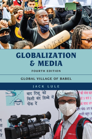 Cover image for 9781538144848 - Globalization and Media