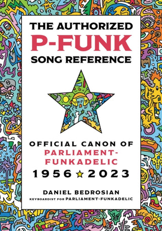 Supplemental image for 9781538183427 - The Authorized P-Funk Song Reference