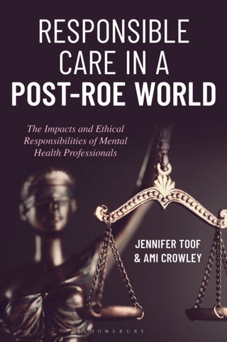 Cover image for 9781538194324 - Responsible Care in a Post-Roe World