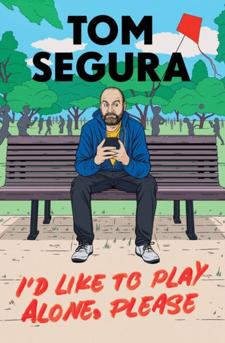 Cover image for 9781538704615 - I'd Like to Play Alone, Please