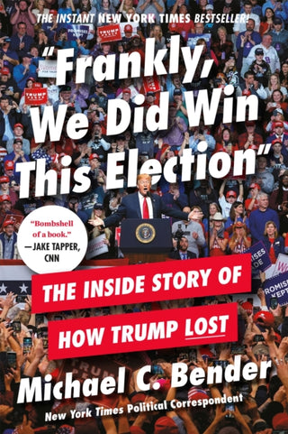 Supplemental image for 9781538734827 - Frankly, We Did Win This Election