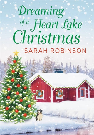 Cover image for 9781538755082 - Dreaming of a Heart Lake Christmas