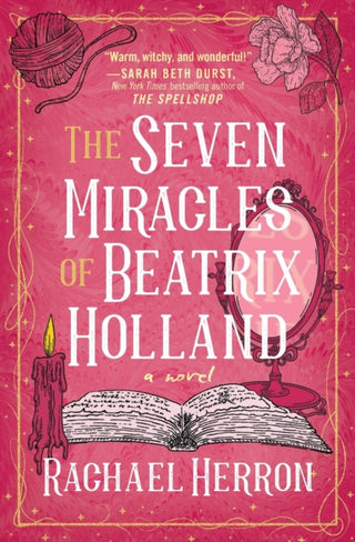 Cover image for 9781538767320 - The Seven Miracles of Beatrix Holland