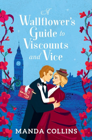 Cover image for 9781538769188 - Wallflower’s Guide to Viscounts and Vice