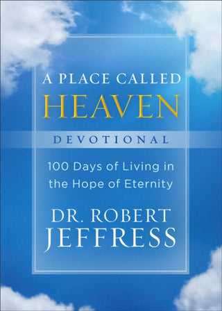 Cover image for 9781540900913 - A Place Called Heaven Devotional