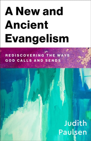Supplemental image for 9781540967060 - A New and Ancient Evangelism