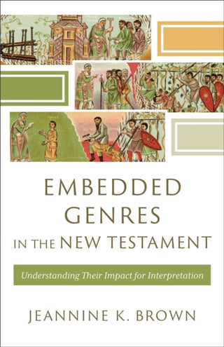 Cover image for 9781540967619 - Embedded Genres in the New Testament