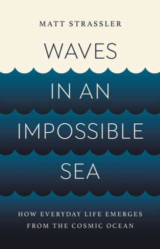 Cover image for 9781541603295 - Waves in an Impossible Sea