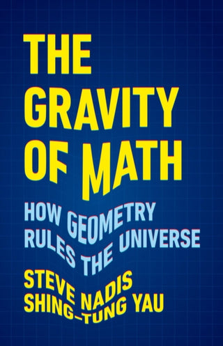 Cover image for 9781541604292 - The Gravity of Math