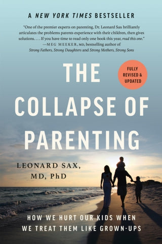 Cover image for 9781541604537 - The Collapse of Parenting