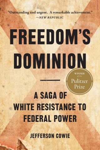Cover image for 9781541605121 - Freedom's Dominion (Winner of the Pulitzer Prize)