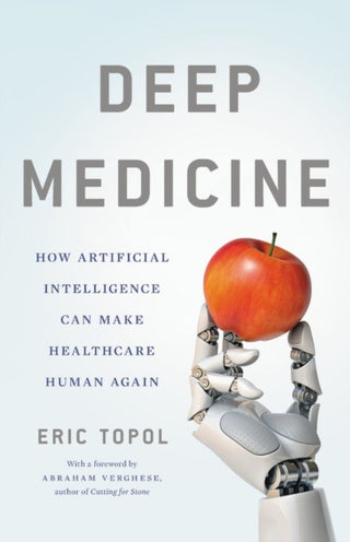 Cover image for 9781541644632 - Deep Medicine