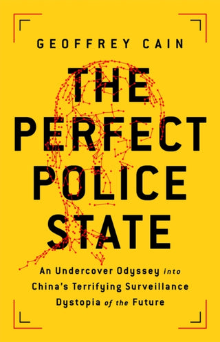 Cover image for 9781541757035 - The Perfect Police State
