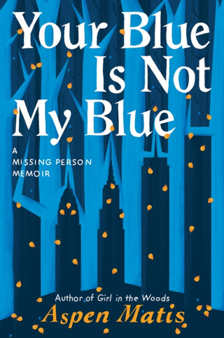 Cover image for 9781542007917 - Your Blue Is Not My Blue