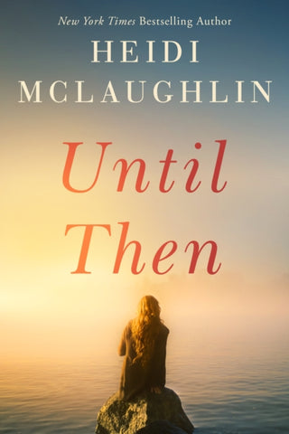 Cover image for 9781542027366 - Until Then