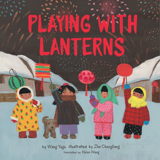 Cover image for 9781542029841 - Playing with Lanterns