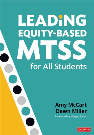 Cover image for 9781544372853 - Leading Equity-Based MTSS for All Students