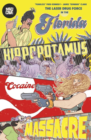 Cover image for 9781545827383 - The Florida Hippopotamus Cocaine Massacre