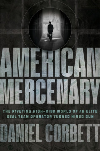 Cover image for 9781546006190 - American Mercenary