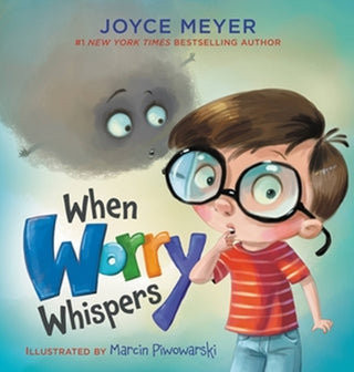 Cover image for 9781546012542 - When Worry Whispers