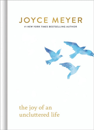 Cover image for 9781546046950 - The Joy of an Uncluttered Life