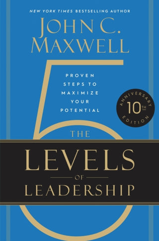 Cover image for 9781546059790 - The 5 Levels of Leadership (10th Anniversary Edition)
