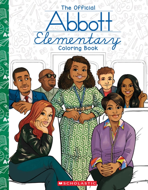 Cover image for 9781546121855 - Abbott Elementary: The Official Coloring Book