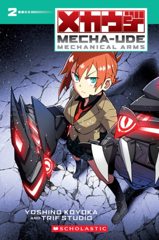 Cover image for 9781546142584 - Mecha-Ude: Mechanical Arms (Volume 2)