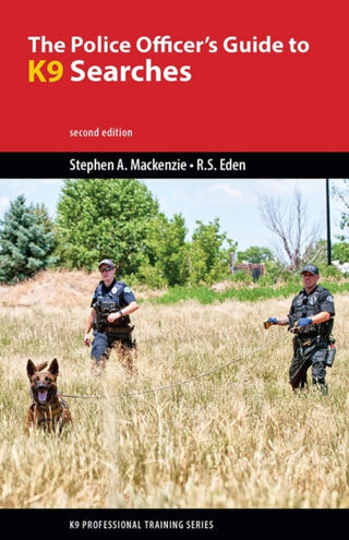 Cover image for 9781550599237 - The Police Officer's Guide to K9 Searches
