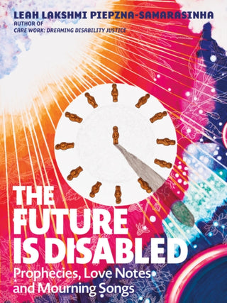 Cover image for 9781551528915 - The Future is Disabled