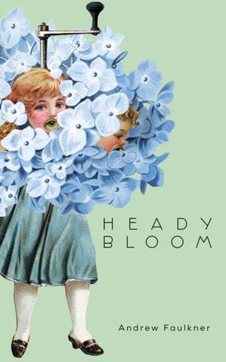 Cover image for 9781552454435 - Heady Bloom