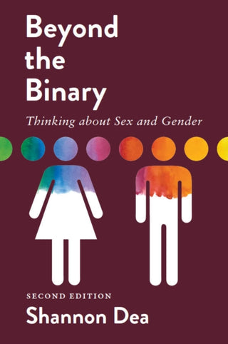 Cover image for 9781554815289 - Beyond the Binary: Thinking about Sex and Gender - Second Edition