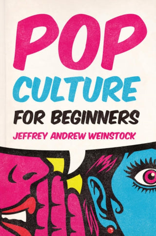 Cover image for 9781554815654 - Pop Culture for Beginners
