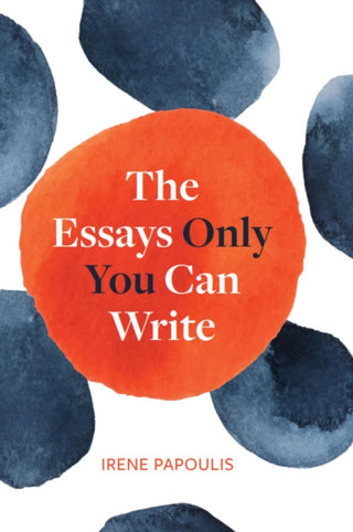 Cover image for 9781554815760 - The Essays Only You Can Write