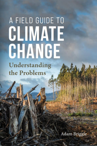 Cover image for 9781554815937 - A Field Guide to Climate Change