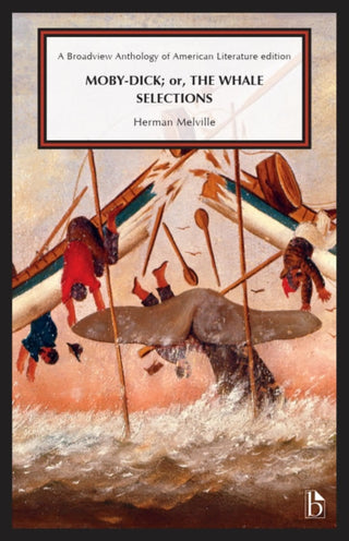 Cover image for 9781554816323 - Moby-Dick; or, the Whale: Selections