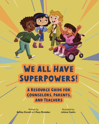 Cover image for 9781556200472 - We All Have SuperPowers!