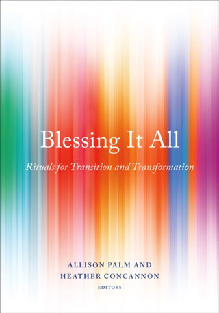 Cover image for 9781558969209 - Blessing It All