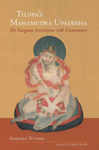 Cover image for 9781559394512 - Tilopa's Mahamudra Upadesha