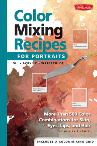 Cover image for 9781560109907 - Color Mixing Recipes for Portraits