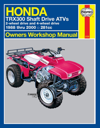 Cover image for 9781563924392 - Honda TRX300 Shaft Drive ATVs (88 - 00) Haynes Repair Manual
