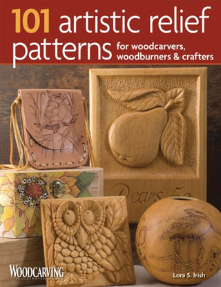 Cover image for 9781565233997 - 101 Artistic Relief Patterns for Woodcarvers, Woodburners & Crafters