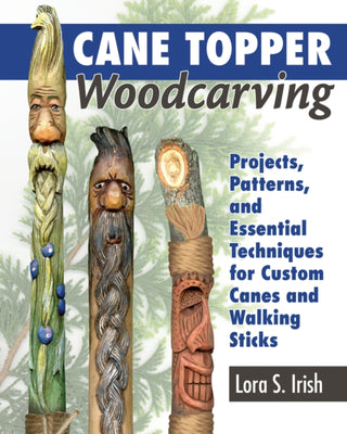 Cover image for 9781565239593 - Cane Topper Wood Carving