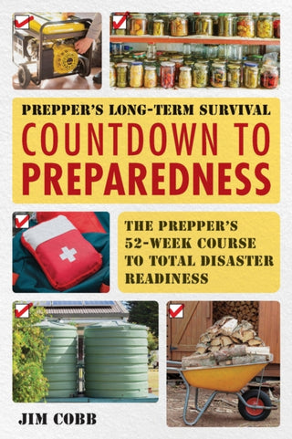 Cover image for 9781569750018 - Prepper's Long-Term Survival: Countdown to Preparedness