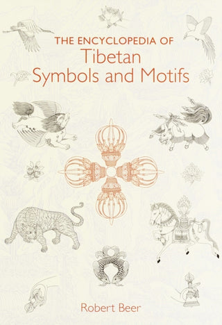 Cover image for 9781570624162 - The Encyclopedia of Tibetan Symbols and Motifs
